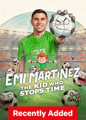 Emi Martínez: The Kid Who Stops Time poster